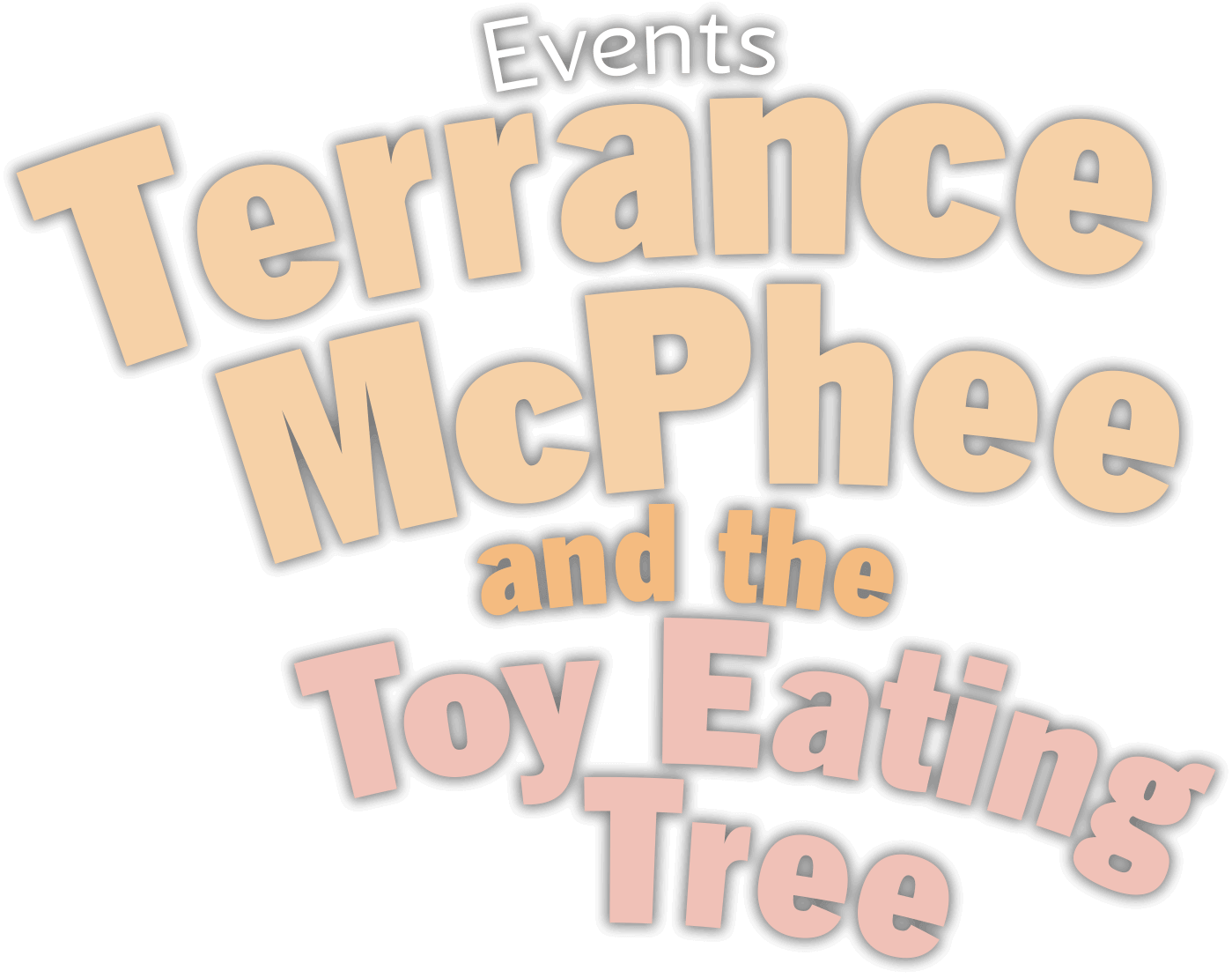 Events: Terrance McPhee